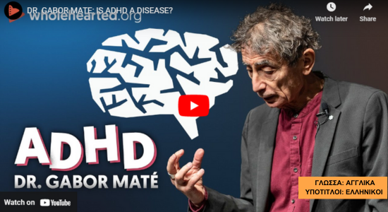 Dr. Gabor Maté: IS ADHD a disease?
